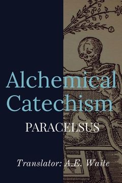 portada Alchemical Catechism (en Inglés)