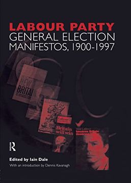 portada Volume Two. Labour Party General Election Manifestos 1900-1997 (en Inglés)