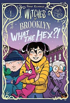 portada Witches of Brooklyn 2: What the Hex? (a Graphic Novel) (en Inglés)