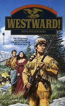 portada Westward! (Wagons West, the Frontier Trilogy) (in English)