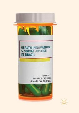 portada Health Innovation and Social Justice in Brazil (in English)
