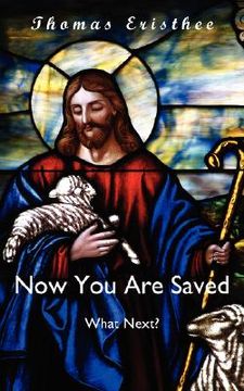 portada now you are saved- what next? (in English)