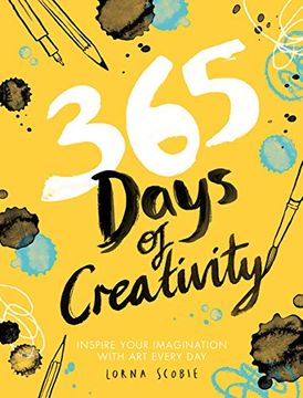 portada 365 Days of Creativity: Inspire Your Imagination With art Every day (en Inglés)