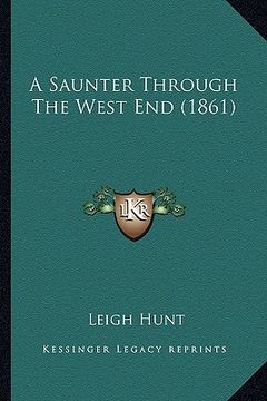 portada a saunter through the west end (1861) (in English)