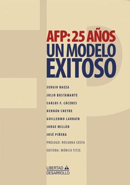 portada A. F. P. 25 Años: Un Modelo Exitoso