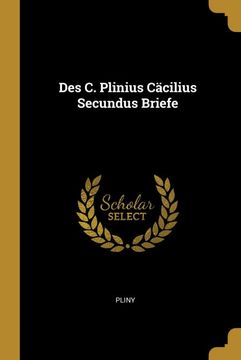 portada Des c. Plinius Cäcilius Secundus Briefe 