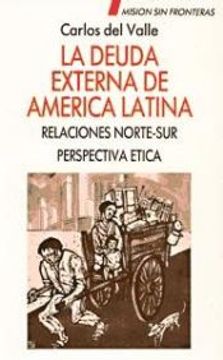portada Deuda Externa Latinoamericana, la Relaciones Norte-Sur