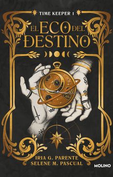 portada El Eco del Destino / The Echo of Destiny (in Spanish)