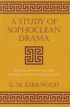 portada a study of sophoclean drama (en Inglés)