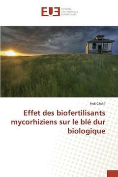 portada Effet des biofertilisants mycorhiziens sur le blé dur biologique