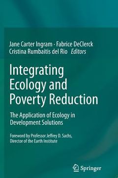 portada Integrating Ecology and Poverty Reduction: The Application of Ecology in Development Solutions (en Inglés)