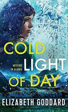 portada Cold Light of day (Missing in Alaska) (en Inglés)