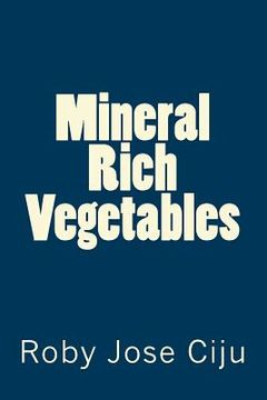 portada Mineral Rich Vegetables (in English)