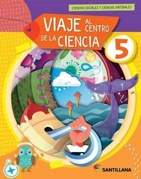 portada Viaje al Centro de la Ciencia 5 (in Spanish)