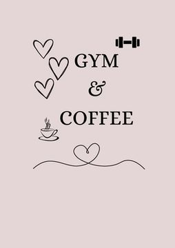 portada Gym & Coffee: A fitness journal (in English)