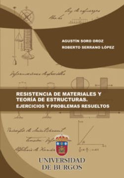 portada Resistencia de Materiales y Teoría de Estructuras. Ejercicios y Problemas Resueltos (in Spanish)