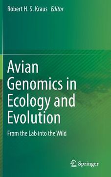 portada Avian Genomics in Ecology and Evolution: From the Lab Into the Wild (en Inglés)