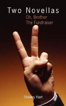portada two novellas: oh, brother the fundraiser (en Inglés)