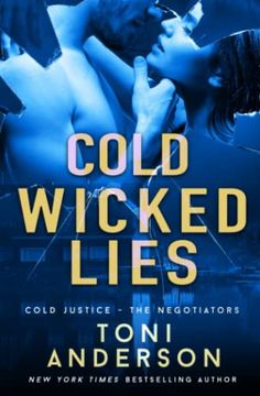 portada Cold Wicked Lies: Fbi Romantic Suspense (Cold Justice® - the Negotiators) (en Inglés)