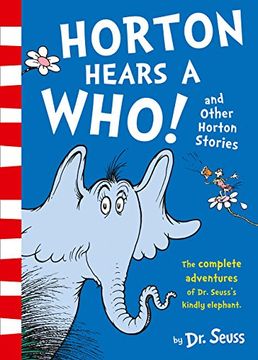 portada Horton Hears a Who and Other Horton Stories (Dr Seuss Bind Up)