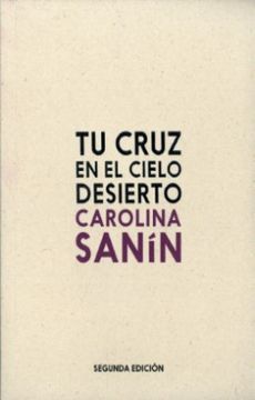 portada Tu Cruz en el Cielo Desierto (in Spanish)