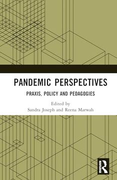 portada Pandemic Perspectives: Praxis, Policy and Pedagogies (en Inglés)