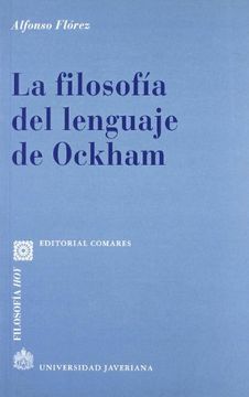 portada La Filosofia del Lenguaje de Ockham: Exposicion Critica e Interpr Etacion Cognitiva