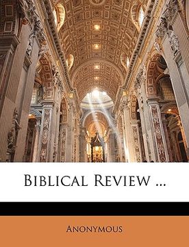 portada biblical review ... (en Inglés)
