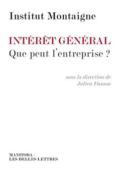 portada Intérêt Général: Que Peut L'entreprise? (in French)
