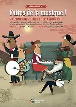 portada Faites de la Musique! Six Comptines D'Hier Pour Aujourd'Hui (in English)