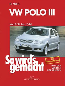 portada So Wird's Gemacht. Pflegen - Warten - Reparieren: So Wird's Gemacht, Bd. 97, vw Polo (ab 9/94) (in German)