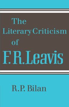 portada The Literary Criticism of f. R. Leavis (en Inglés)