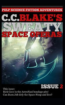 portada C. C. Blake's Sweaty Space Operas, Issue 2 (en Inglés)