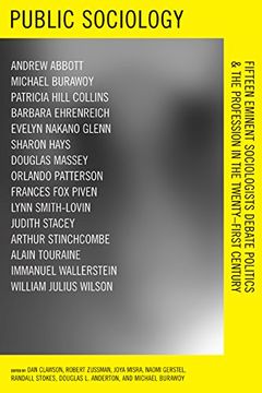 portada Public Sociology: Fifteen Eminent Sociologists Debate Politics and the Profession in the Twenty-First Century (en Inglés)