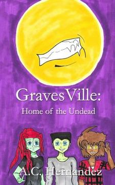 portada GravesVille: Home of the Undead (en Inglés)