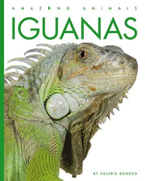 portada Iguanas (Amazing Animals) 