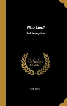 portada Who Lies? An Interrogation (en Inglés)