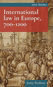 portada International law in Europe, 700-1200: (Artes Liberales) (en Inglés)