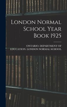 portada London Normal School Year Book 1925 (in English)