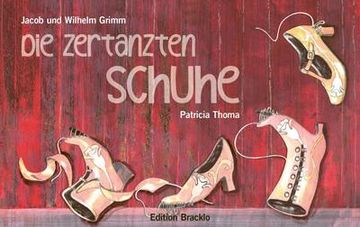 portada Die Zertanzten Schuhe (en Alemán)