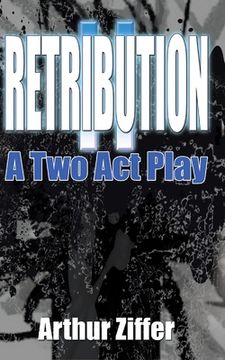 portada Retribution II: A Two Act Play (en Inglés)