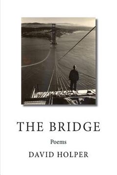 portada The Bridge: Poems (in English)