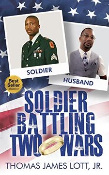 portada Soldier Battling two Wars (en Inglés)