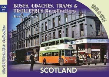 portada Buses, Coaches,Trams & Trolleybus Recollections Scotland 1963 & 1964