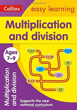 portada Collins Easy Learning Age 7-11 — Multiplication and Division Ages 7-9: New Edition