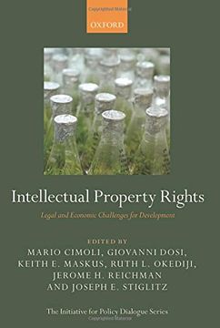 portada Intellectual Property Rights: Legal and Economic Challenges for Development (Initiative for Policy Dialogue)
