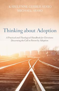 portada Thinking About Adoption (in English)