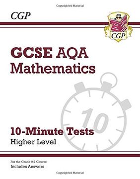 portada New Grade 9-1 Gcse Maths aqa 10-Minute Tests - Higher (Includes Answers) (Cgp Gcse Maths 9-1 Revision) (en Inglés)
