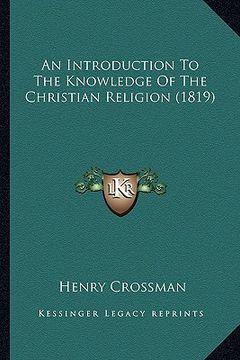 portada an introduction to the knowledge of the christian religion (1819) (en Inglés)