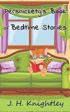 portada Persnickety's Book of Bedtime Stories (in English)